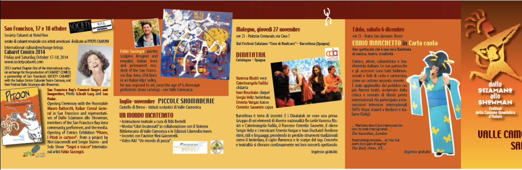 Cabaret Comico and Dallo Sciamano allo Showman